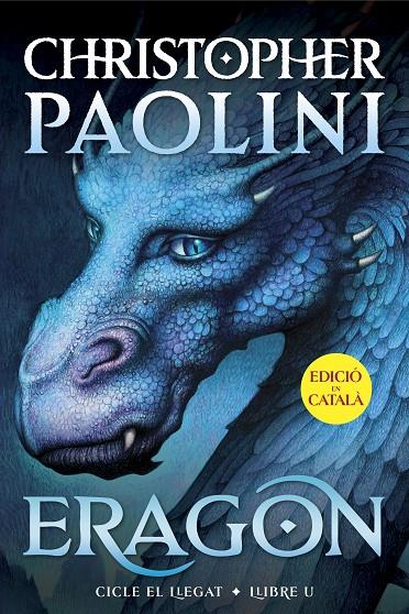 ERAGON (CICLE EL LLEGAT 1) | 9788419965301 | PAOLINI, CHRISTOPHER