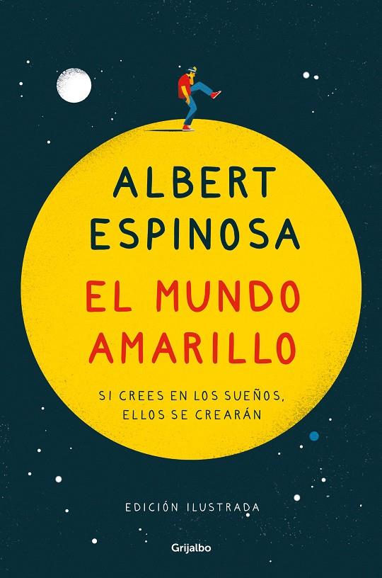 MUNDO AMARILLO, EL (ED. ILUSTRADA) | 9788425359361 | ESPINOSA, ALBERT