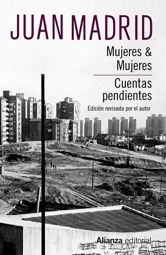 MUJERES & MUJERES / CUENTAS PENDIENTES | 9788413621401 | MADRID, JUAN