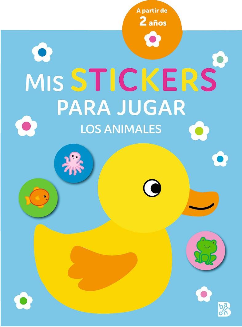 MIS STICKERS PARA JUGAR : LOS ANIMALES | 9789403232225