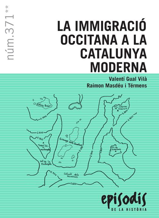 IMMIGRACIÓ OCCITANA A LA CATALUNYA MODERNA, LA | 9788423208715 | GUAL VILÀ, VALENTÍ ; MASDÉU I TÉRMENS, RAIMON