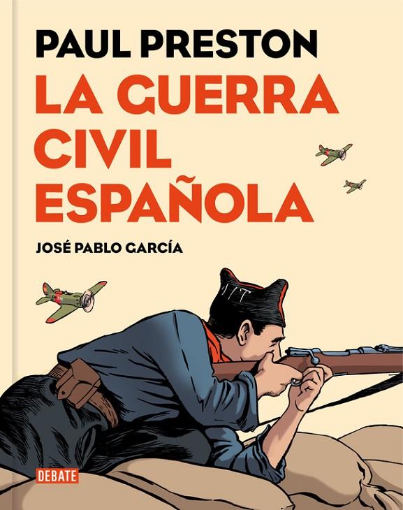 GUERRA CIVIL ESPAÑOLA, LA | 9788499926032 | PRESTON, PAUL ; GARCIA, JOSE PABLO