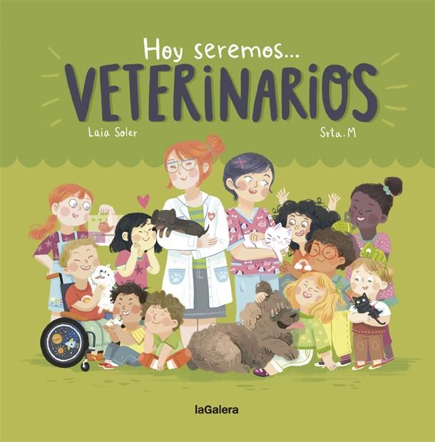 VETERINARIOS | 9788424663827 | SOLER, LAIA ; SRTA. M