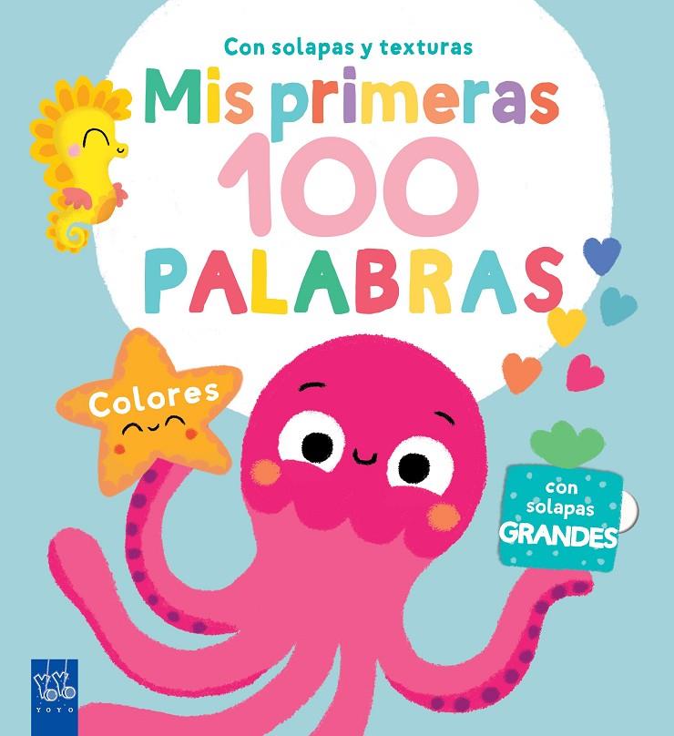 MIS PRIMERAS 100 PALABRAS : COLORES | 9788408290810