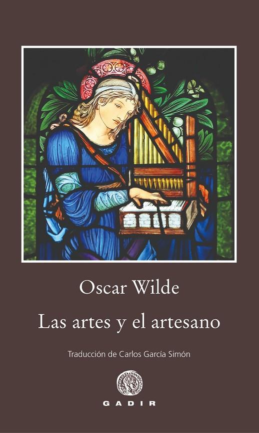 ARTES Y EL ARTESANO, LAS | 9788412927795 | WILDE, OSCAR