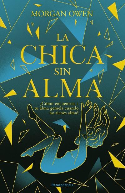 CHICA SIN ALMA, LA | 9788419283658 | OWEN, MORGAN