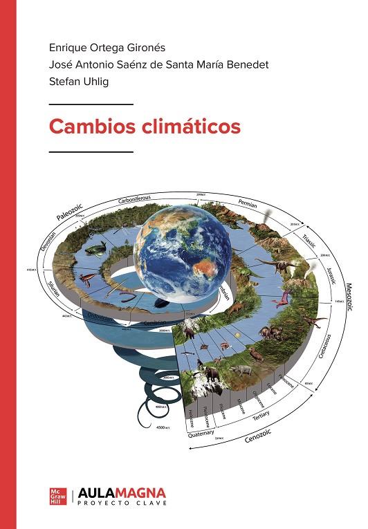 CAMBIOS CLIMÁTICOS | 9788410066342 | ORTEGA GIRONÉS, ENRIQUE;SAÉNZ  DE SANTA MARÍA BENEDET, JOSÉ ANTONIO;UHLIG, STEFAN