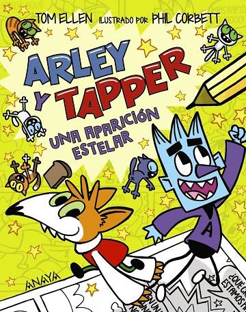 ARLEY Y TAPPER: UNA APARICIÓN ESTELAR | 9788414335208 | ELLEN, TOM ; CORBETT, PHIL