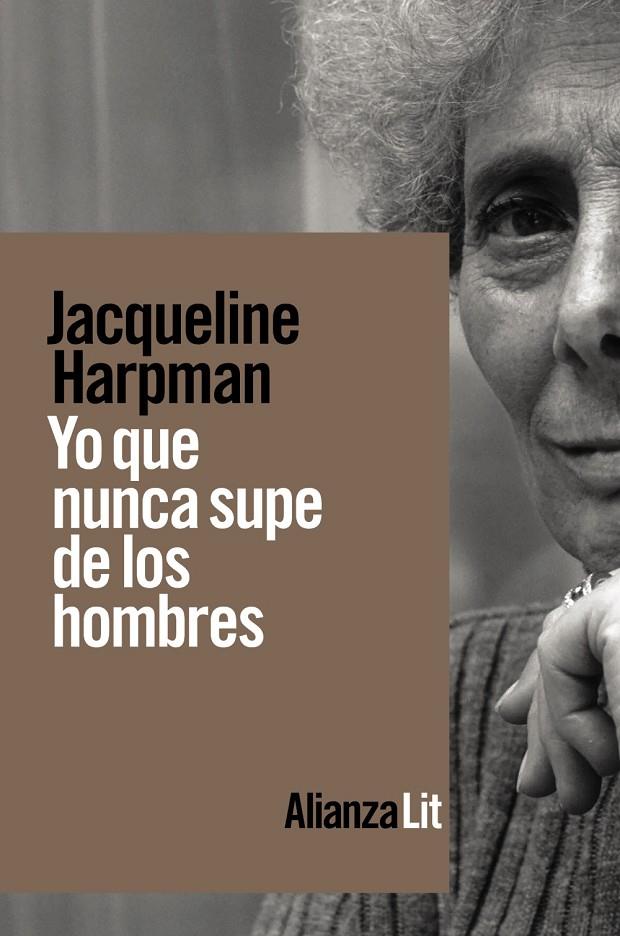 *YO QUE NUNCA SUPE DE LOS HOMBRES | 9788413620763 | HARPMAN, JACQUELINE