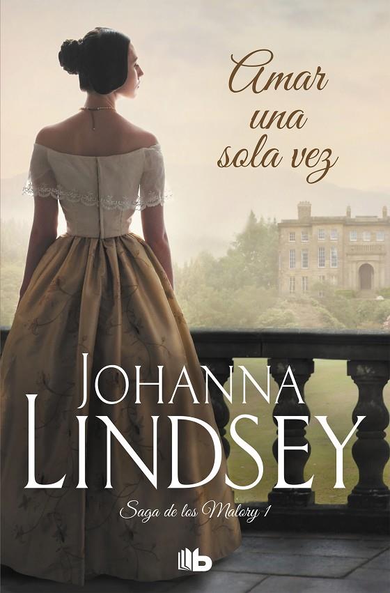 AMAR UNA SOLA VEZ (SAGA MALORY 1) | 9788498725216 | LINDSEY, JOHANNA