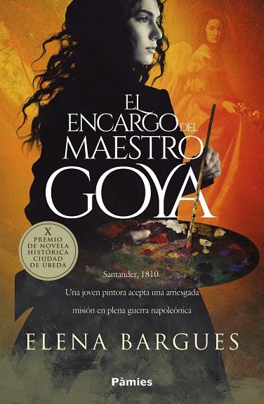 ENCARGO DEL MAESTRO GOYA, EL | 9788418491849 | BARGUES, ELENA