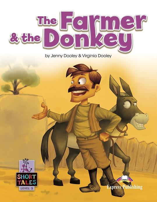 FARMER AND THE DONKEY, THE | 9781399210553 | DOOLEY, JENNY ; DOOLEY, VIRGINIA