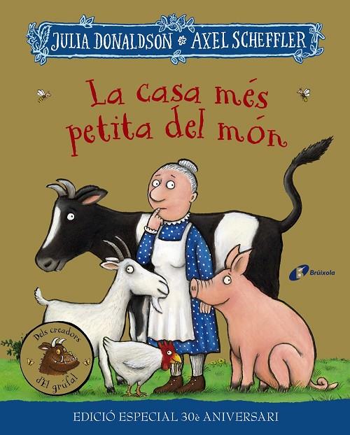 CASA MÉS PETITA DEL MÓN, LA  EDICIÓ ESPECIAL 30 ANIVERSARI | 9788413492728 | DONALDSON, JULIA