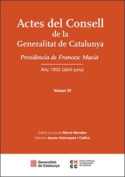 ACTES DEL CONSELL DE LA GENERALITAT DE CATALUNYA. VOLUM VI | 9788410144897