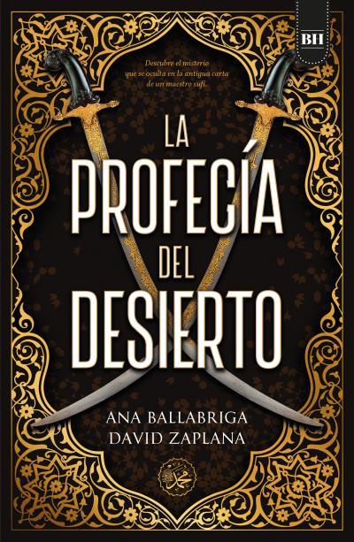 PROFECÍA DEL DESIERTO, LA | 9788416517510 | BALLABRIGA, ANA ; ZAPLANA, DAVID