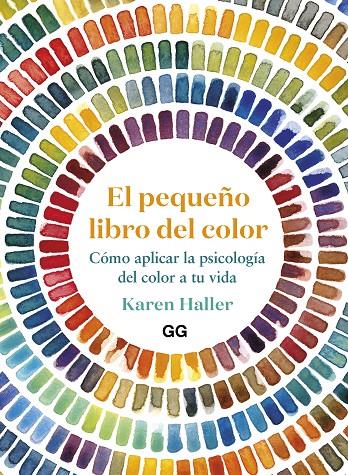 PEQUEÑO LIBRO DEL COLOR, EL | 9788425233456 | HALLER, KAREN