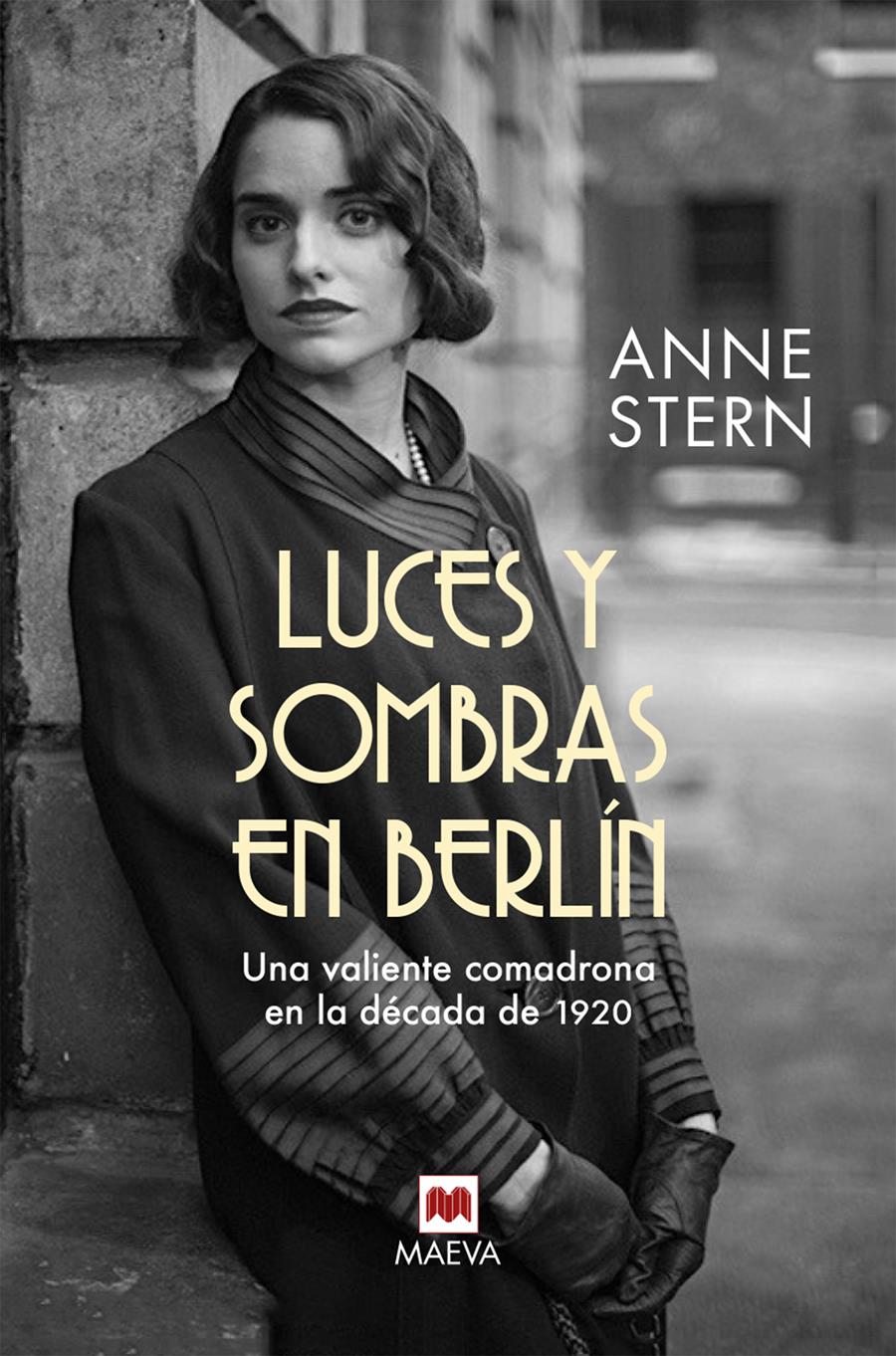 LUCES Y SOMBRAS EN BERLÍN | 9788418184598 | STERN, ANNE