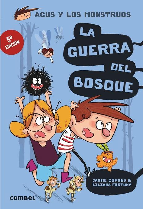 GUERRA DEL BOSQUE, LA | 9788491010401 | COPONS, JAUME ; FORTUNY, LILIANA