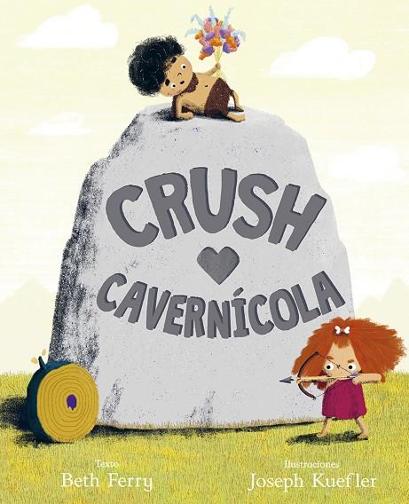 CRUSH CAVERNICOLA (CASTELLA) | 9788491453901 | FERRY, BETH ; KUELER, JOSEPH