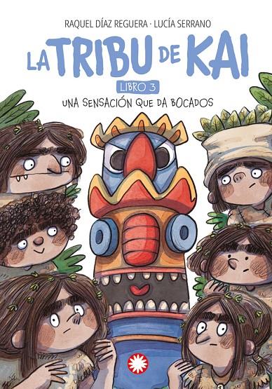 TRIBU DE KAI 3 : UNA SENSACIÓN QUE DA BOCADOS | 9788410090224 | DÍAZ REGUERA, RAQUEL ; SERRANO, LUCÍA