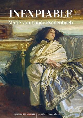 INEXPIABLE | 9788419689023 | VON EBNER-ESCHENBACH, MARIE