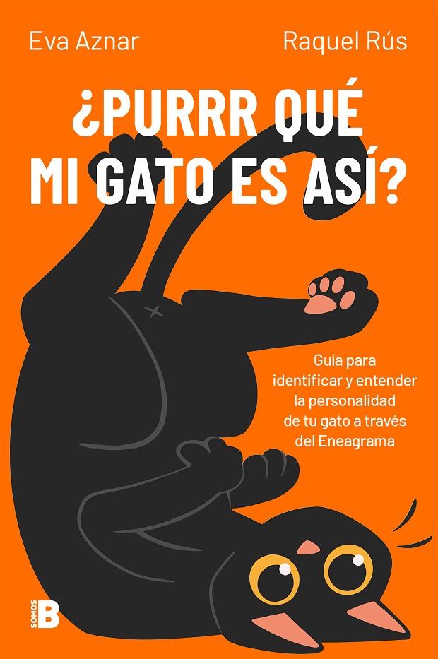 ¿PURRR QUÉ MI GATO ES ASÍ? | 9788466679770 | AZNAR, EVA ; RÚS, RAQUEL