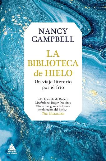 BIBLIOTECA DE HIELO, LA | 9788417743451 | CAMPBELL, NANCY