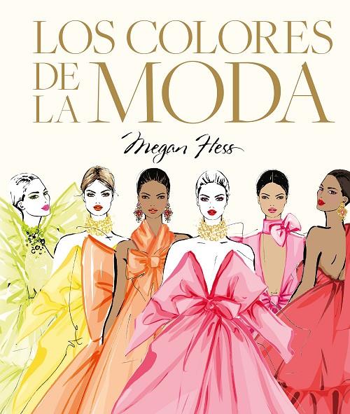 COLORES DE LA MODA, LOS | 9788419875938 | HESS, MEGAN