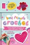 BUSY LITTLE HANDS - BEST FRIENDS CROCHET | 9781837713646 | STREET, JENNY