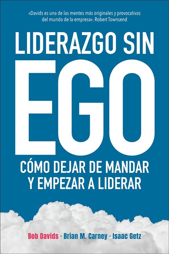 LIDERAZGO SIN EGO | 9788417623333 | DAVIDS, BOB