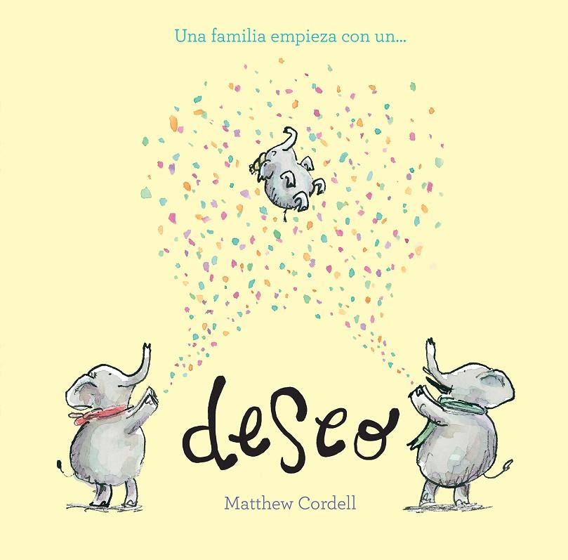 UNA FAMILIA EMPIEZA CON UN DESEO | 9788419607584 | CORDELL, MATTHEW 