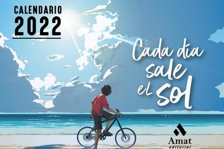 CALENDARIO 2022 CADA DIA SALE EL SOL  | 9788418114335