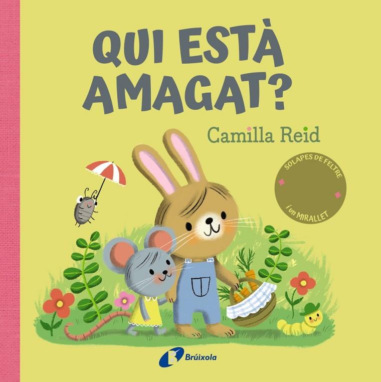 QUI ESTÀ AMAGAT? | 9788413494128 | REID, CAMILLA ; AYE, NILA