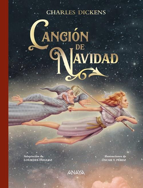 CANCIÓN DE NAVIDAD | 9788414340493 | DICKENS, CHARLES ; PÉREZ, ÓSCAR T.