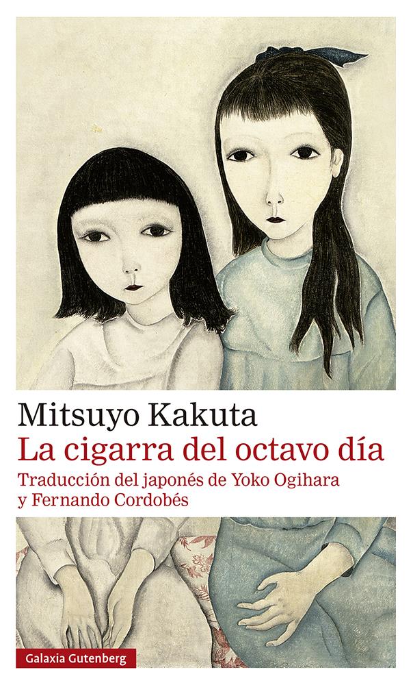 CIGARRA DEL OCTAVO DÍA, LA | 9788418807244 | KAKUTA, MITSUYO