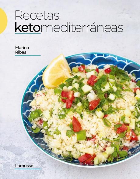 RECETAS KETO MEDITERRÁNEAS | 9788419250117 | RIBAS TORRES, MARINA