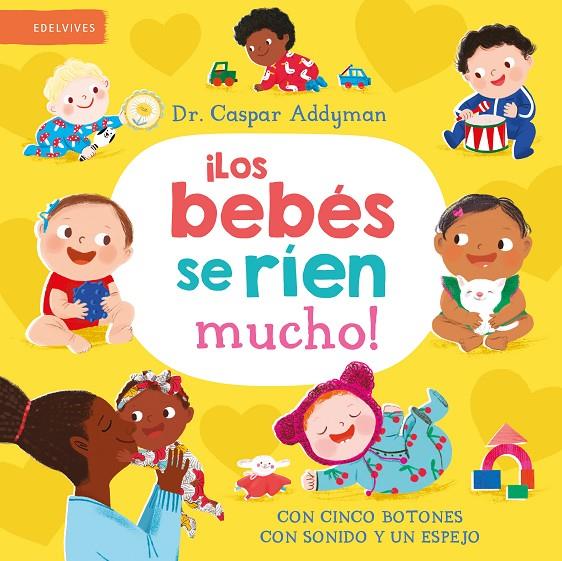 BEBÉS SE RÍEN MUCHO, LOS | 9788414060032 | ADDYMAN, CASPAR ; SIMEONE, ANIA