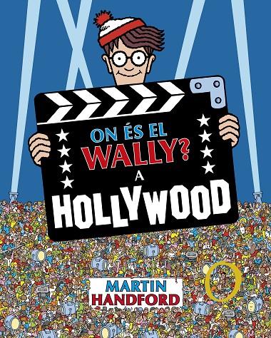 ON ÉS EL WALLY?  A HOLLYWOOD | 9788419910523 | HANDFORD, MARTIN