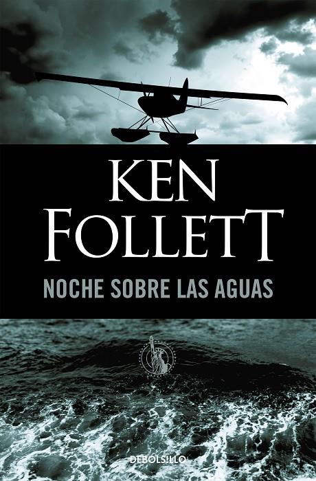 NOCHE SOBRE LAS AGUAS | 9788497931366 | FOLLETT, KEN