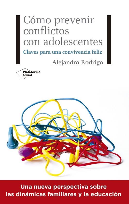 COMO PREVENIR CONFLICTOS CON ADOLESCENTES | 9788418285615 | RODRIGO, ALEJANDRO