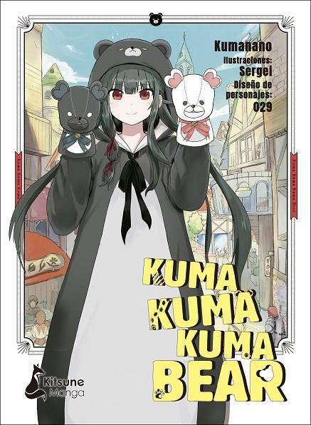 KUMA KUMA KUMA BEAR 1 | 9788418524295 | KUMANANO; SEGEL