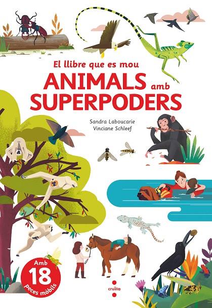 ANIMALS AMB SUPERPODERS | 9788466150514 | LABOUCARIE, SANDRA ; SCHLEEF, VINCIANE