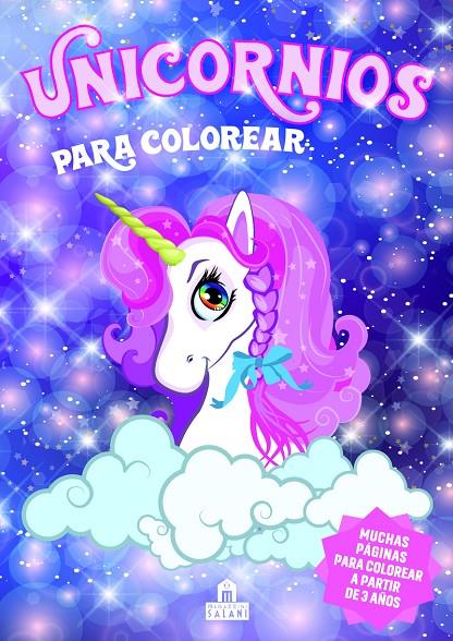 UNICORNIOS PARA COLOREAR | 9788893678933 | , AA.VV.