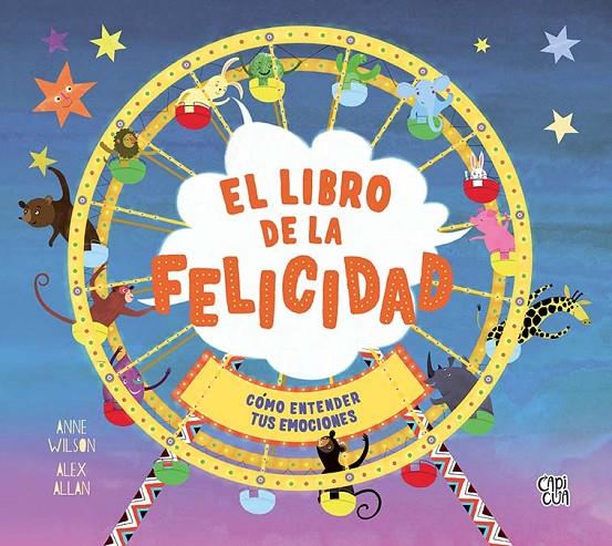 LIBRO DE LA FELICIDAD, EL | 9788412407440 | ALLEN, ALEX