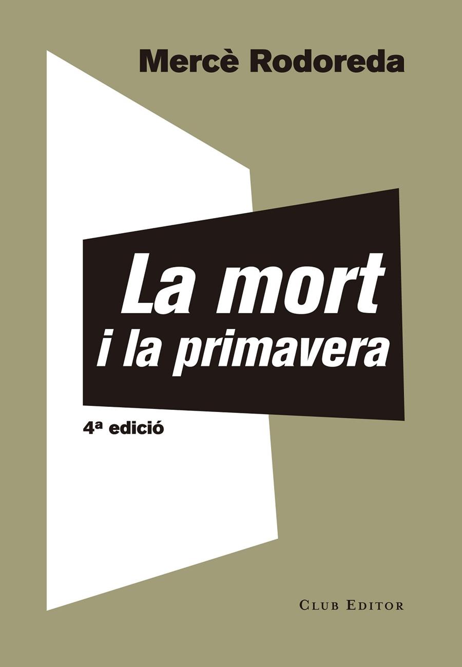 MORT I LA PRIMAVERA, LA | 9788473292221 | RODOREDA, MERCE