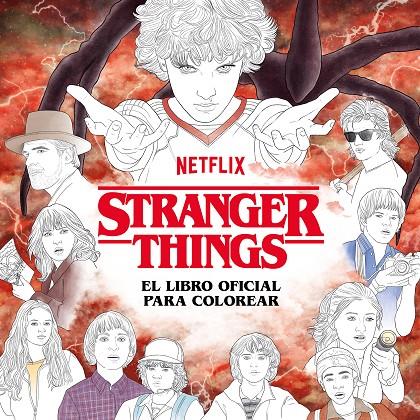 STRANGER THINGS : EL LIBRO OFICIAL PARA COLOREAR | 9788425363252