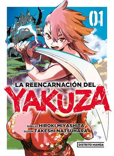 REENCARNACIÓN DEL YAKUZA, LA 1 | 9788419290403 | MIYASHITA, HIROKI/NATSUHARA, TAKESHI