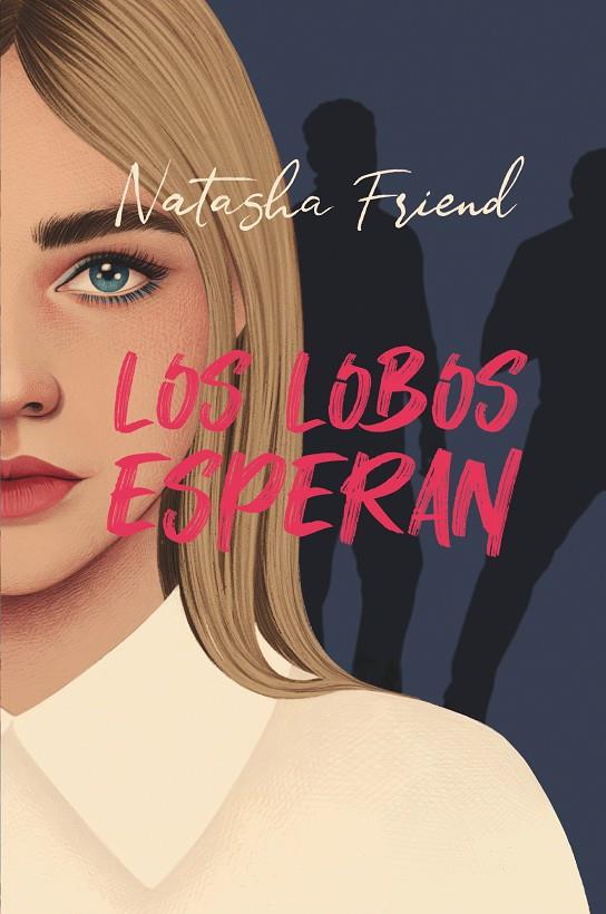 LOBOS ESPERAN, LOS | 9788413923710 | FRIEND, NATASHA