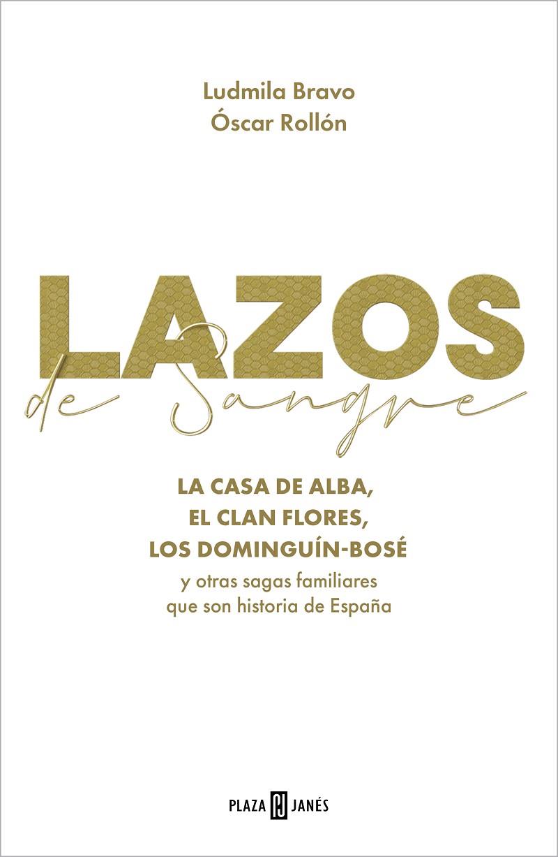 LAZOS DE SANGRE | 9788401035036 | BRAVO, LUDMILA ; ROLLÓN, ÓSCAR