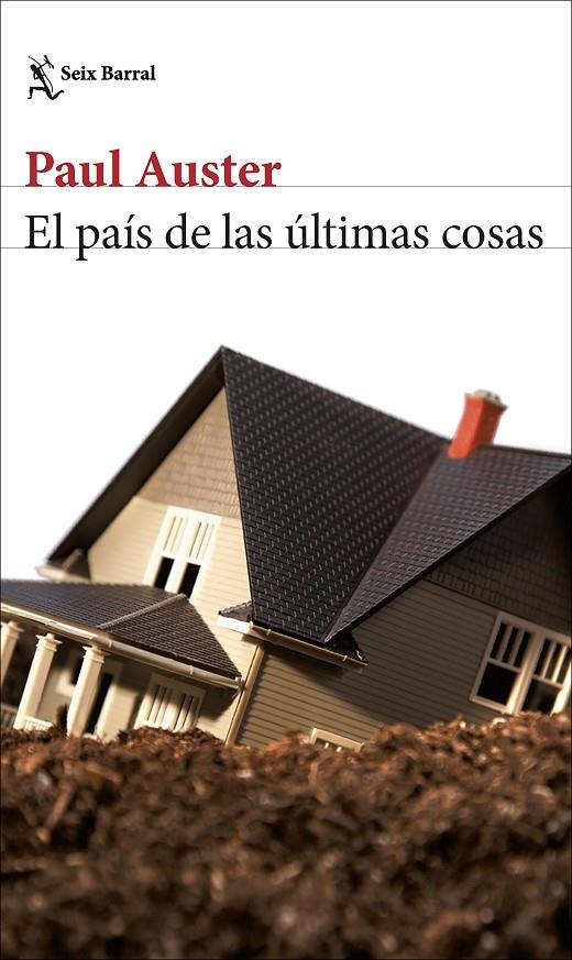 PAÍS DE LAS ÚLTIMAS COSAS, EL | 9788432244124 | AUSTER, PAUL